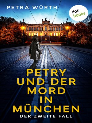 cover image of Petry und der Mord in München